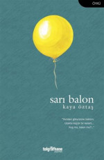Sarı Balon - Kaya Öztaş E-Kitap İndir