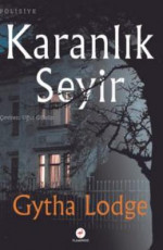 Karanlık Seyir - Gytha Lodge E-Kitap İndir