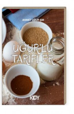 Uğur'lu Tarifler - Ahmet Uğur Işık E-Kitap İndir