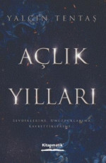 Açlık Yılları - Yalçın Tentaş E-Kitap İndir