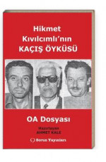 Hikmet Kıvılcımlı'nın Kaçış Öyküsü - Ahmet Kale E-Kitap İndir