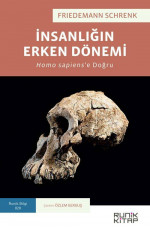 İnsanlığın Erken Dönemi - Friedemann Schrenk E-Kitap İndir