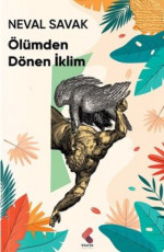 Ölümden Dönen İklim - Neval Savak E-Kitap İndir