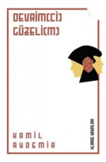 Devrim(ci) Güzeli(m) - Kâmil Aydemir E-Kitap İndir